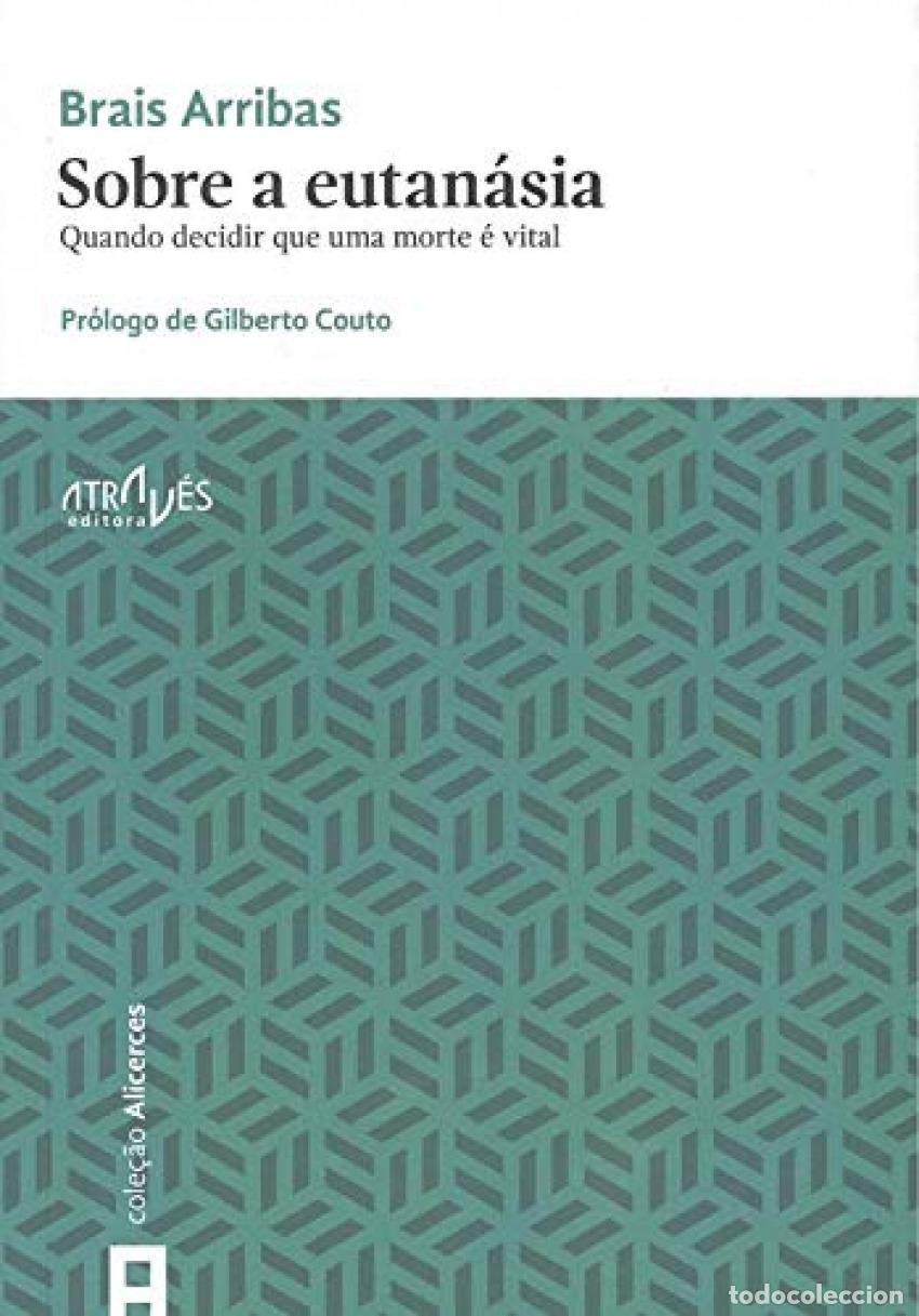 Libros: SOBRE A EUTAN&Aacute;SIA - Arribas, Brais - Foto 1