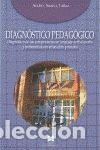 Livros: DIAGNOSTICO PEDAGOGICO - SUAREZ YA&Ntilde;EZ, ANDRES