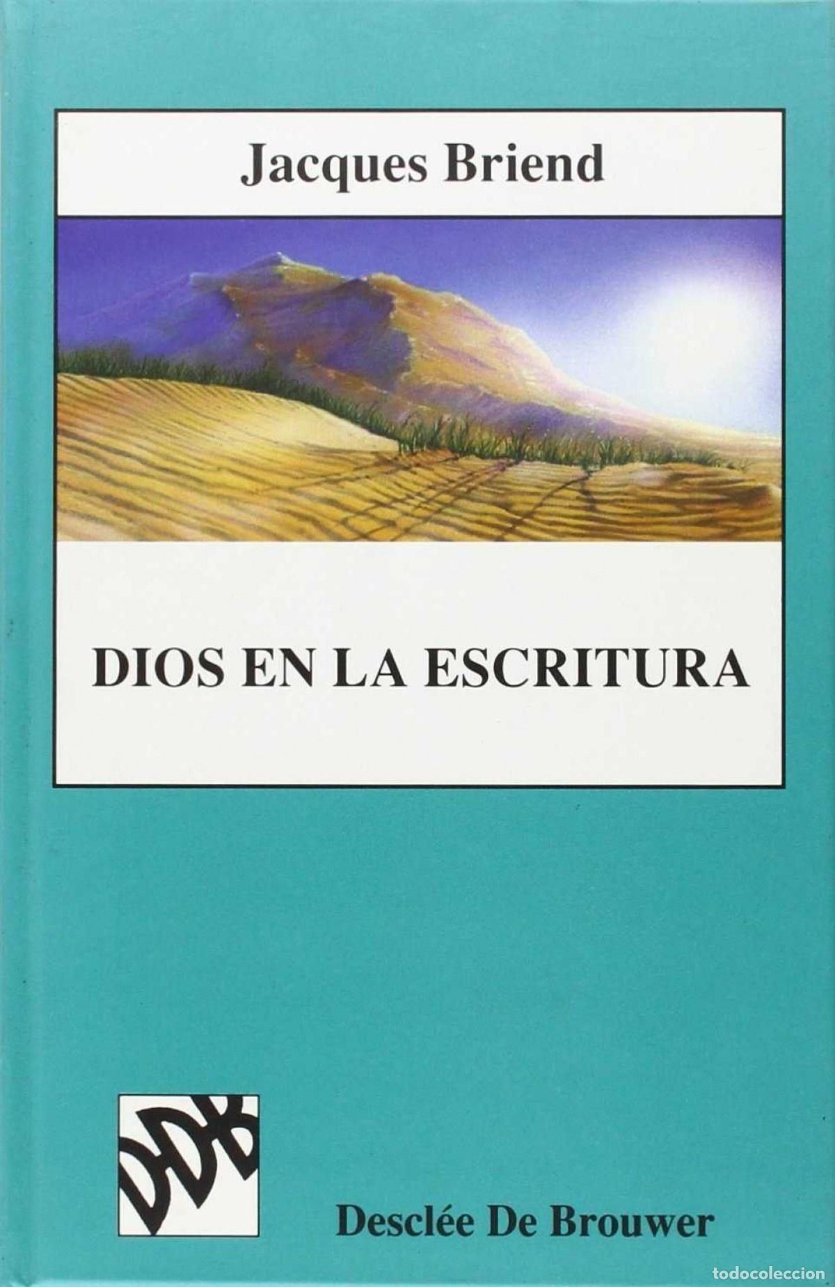 Livres: DIOS EN LA ESCRITURA - Briend, Jacques
