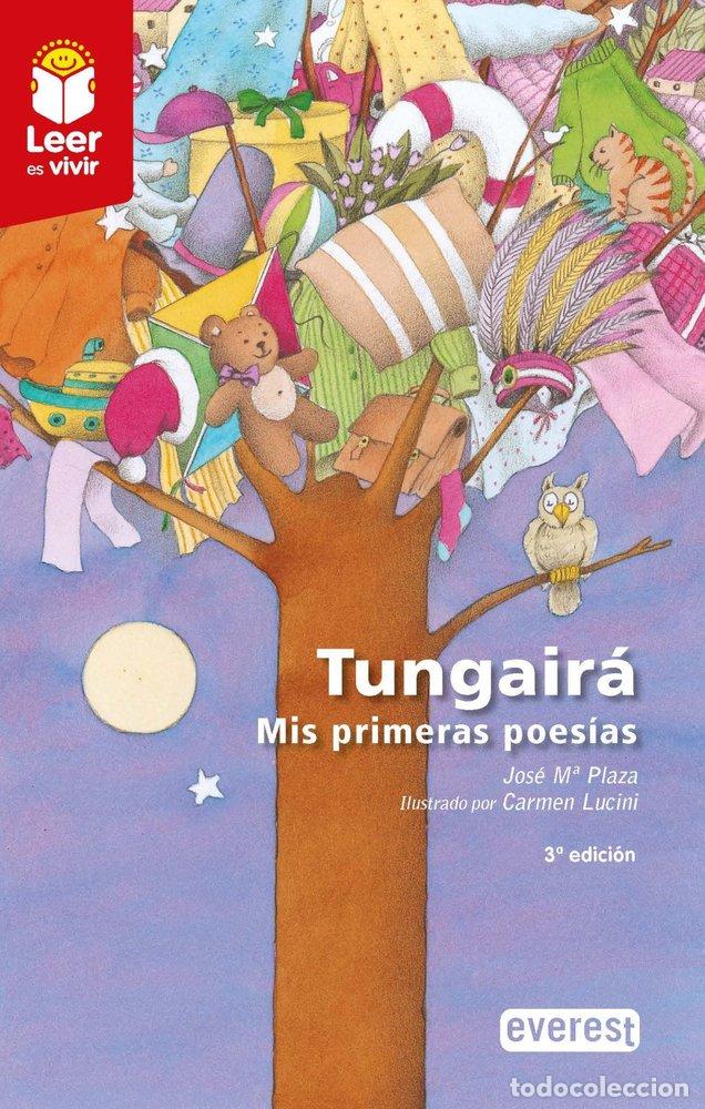 Livres: TUNGAIRA MIS PRIMERAS POESIAS - JOSE M&ordf; PLAZA