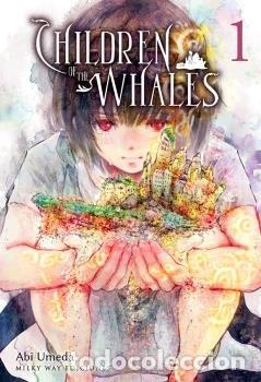 Libros: CHILDREN OF THE WHALES N 01 - ABI UMEDA