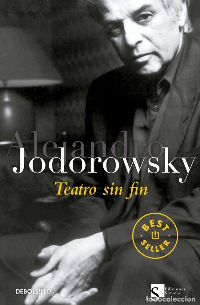 Libros: TEATRO SIN FIN - Jodorowsky, Alejandro - Foto 1