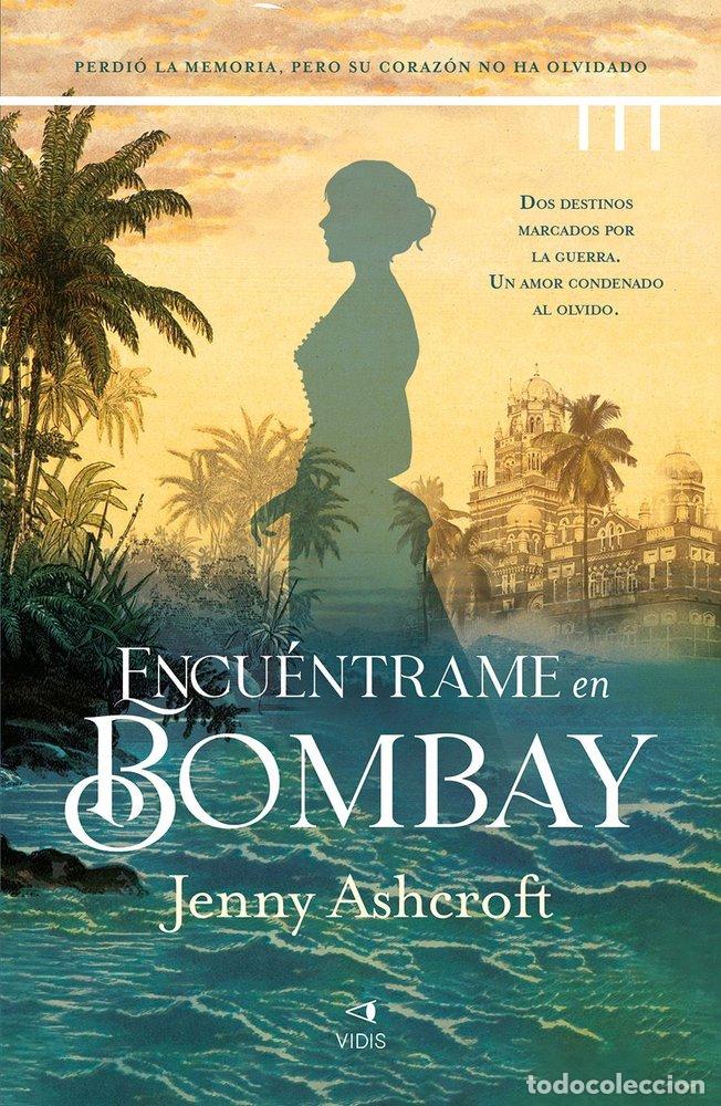 Libri: ENCUENTRAME EN BOMBAY - ASHCROFT, JENNY
