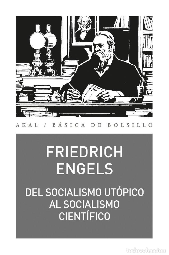 Libri: DEL SOCIALISMO UTOPICO AL SOCIALISMO CIENTIFICO - ENGELS, FRIEDRICH