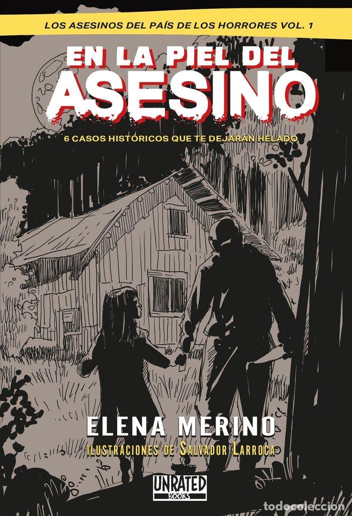 Libri: EN LA PIEL DEL ASESINO - MERINO TORREALBA, ELENA