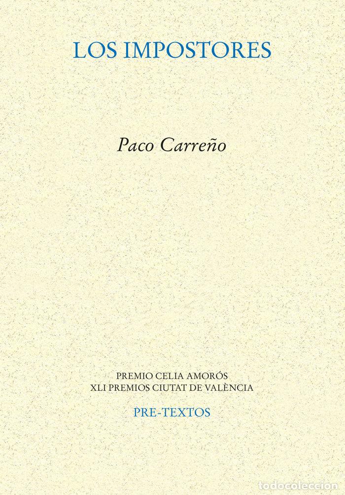 Libros: LOS IMPOSTORES - CARRE&Ntilde;O ESPINOSA, PACO