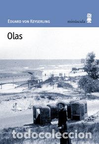 Libros: OLAS - KEYSERLING, EDUARD VON - Foto 1