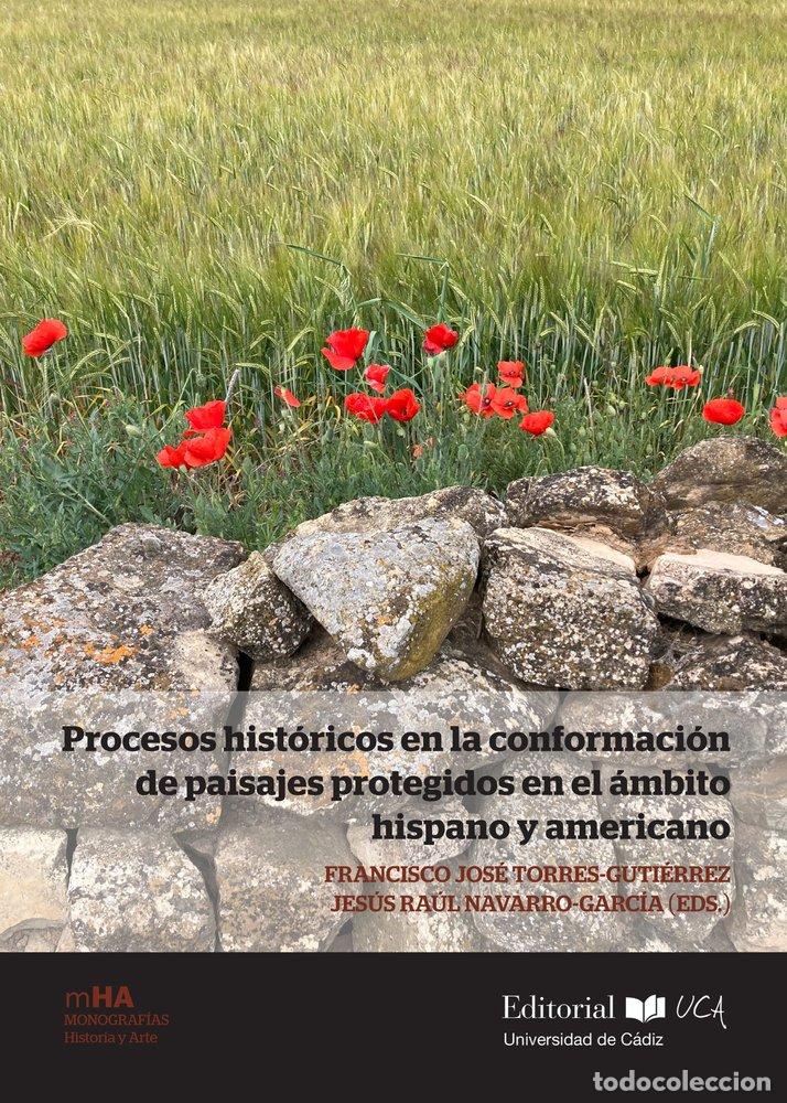 Livres: PROCESOS HISTORICOS EN LA CONFORMACION DE PAISAJES PROTEGIDO - .