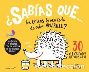 Livres: SABIAS QUE LOS ERIZOS LO VEN TODO DE COLOR AMARILLO? 3O CURI - ESCANDELL, VICTOR