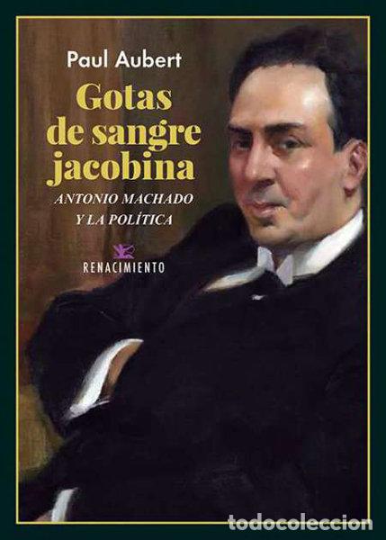 Livres: GOTAS DE SANGRE JACOBINA - AUBERT, PAUL