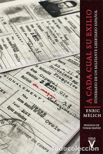 Libros: A CADA CUAL SU EXILIO - M&Ocirc;LICH, ENRIC