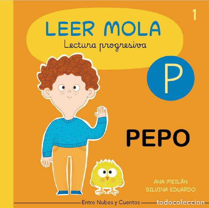 Livres: PEPO LEER MOLA 1 - MEILAN, ANA