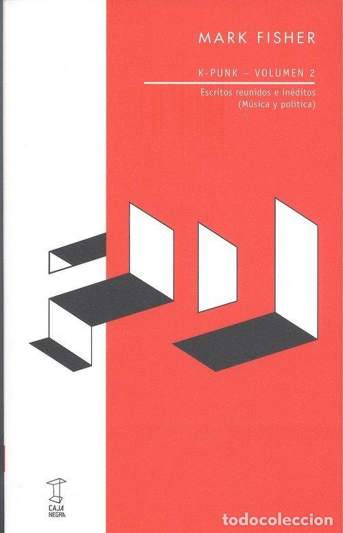 Livres: K PUNK VOLUMEN 2 - FISHER, MARK