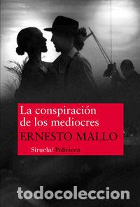 Livres: CONSPIRACION DE LOS MEDIOCRES,LA - MALLO, ERNESTO
