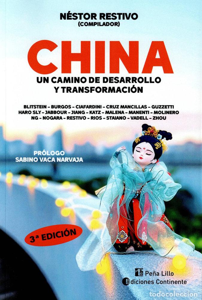 Livres: CHINA UN CAMINO DE DESARROLLO Y TRANSFORMACION - AA.VV