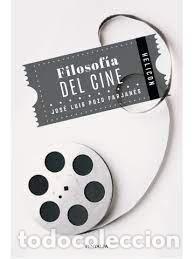 Livros: FILOSOFIA DEL CINE - POZO FAJARNES, JOSE LUIS