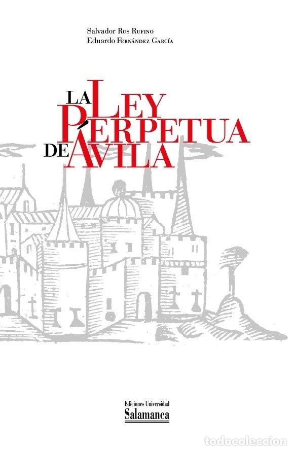 Libros: LA LEY PERPETUA DE AVILA - . - Foto 1