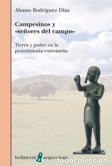 Libros: CAMPESINOS Y SE&Ntilde;ORES DEL CAMPO - AA.VV