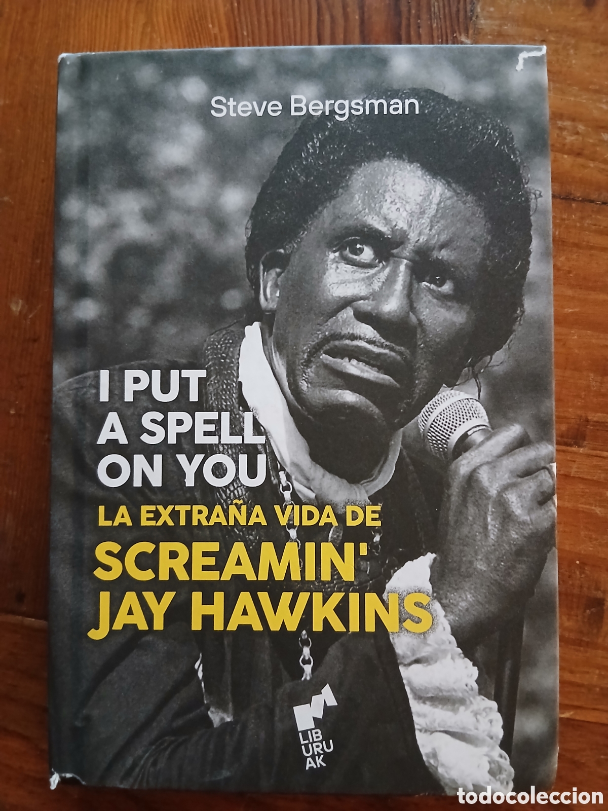 Libros: I put a spell on you: La extra&ntilde;a vida de Screamin' Jay hawkins
