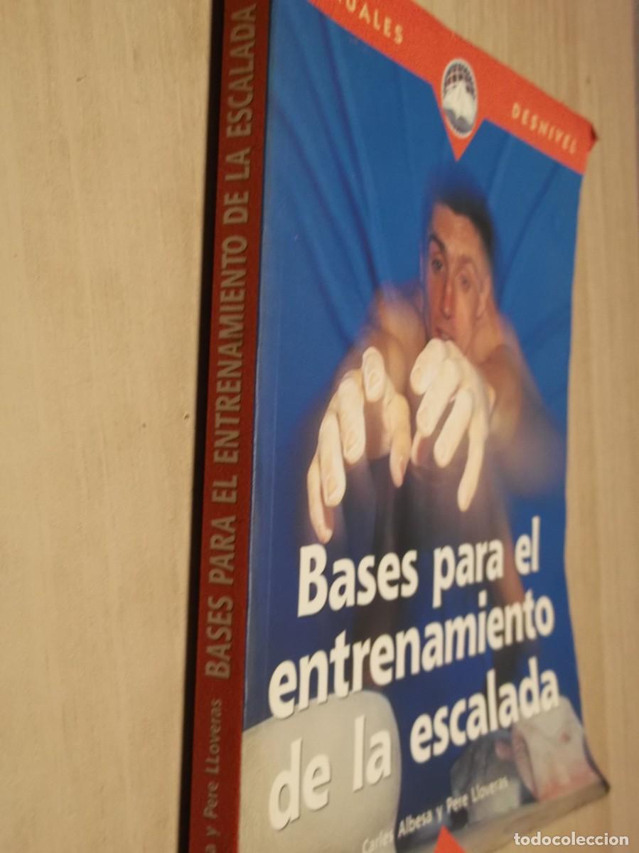 Libros: Bases para el entrenamiento de la escalada de Carles Albesa i Bachero -Tapa blanda
