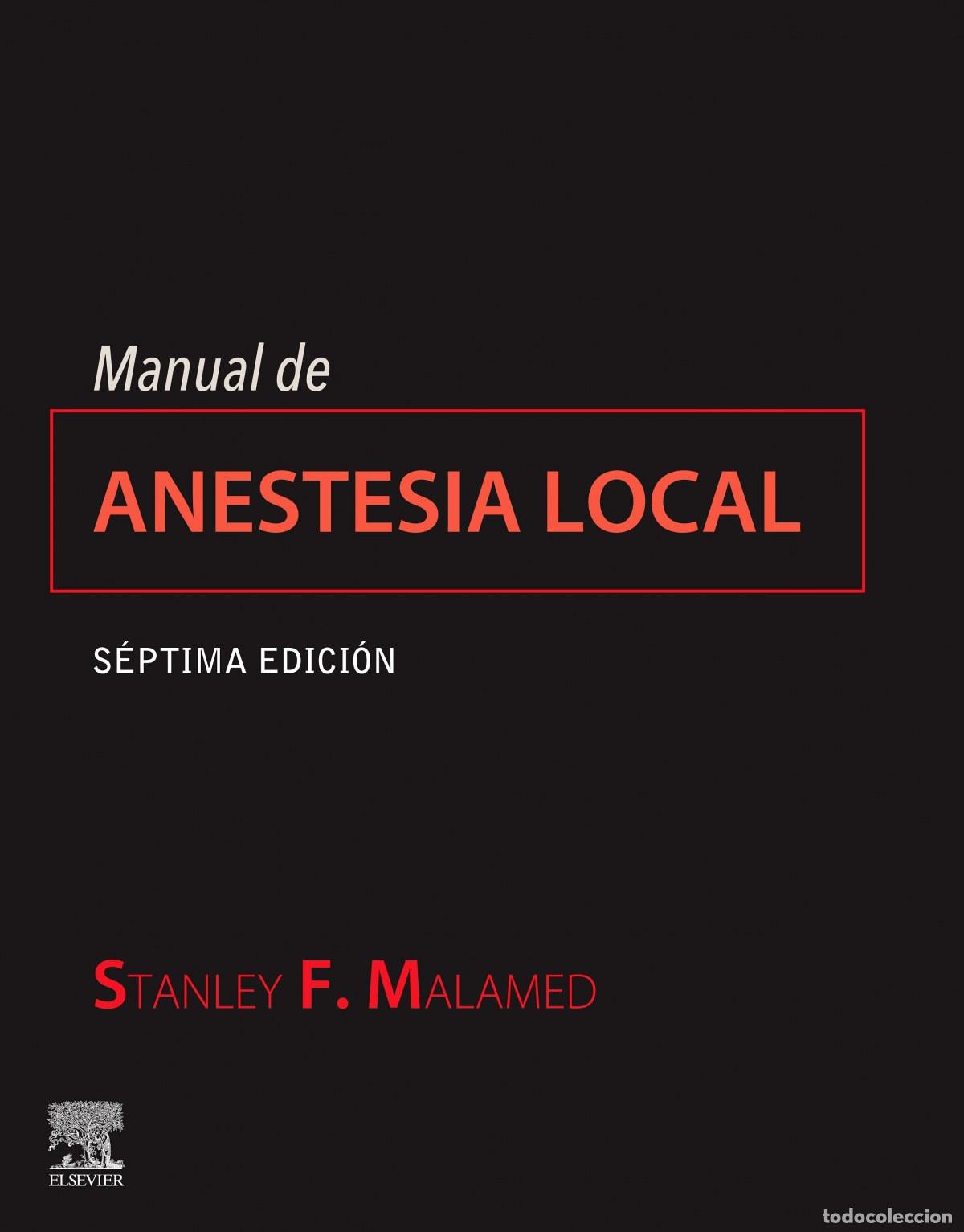 books: MANUAL DE ANESTESIA LOCAL (7&ordf; ED.) - Malamed, Stanley