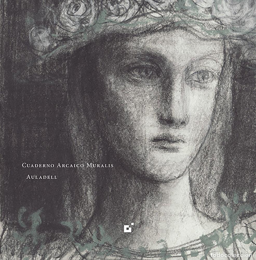 books: CUADERNO ARCAICO MURALIS - AULADELL, PABLO