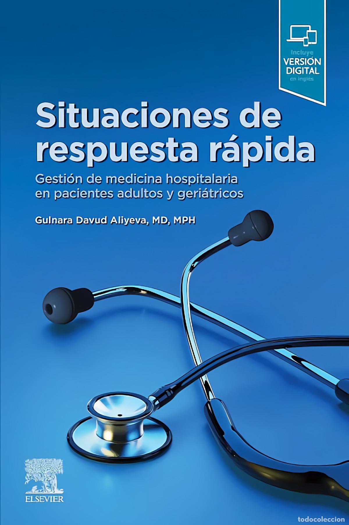books: SITUACIONES DE RESPUESTA R&Aacute;PIDA. GESTI&Oacute;N DE MEDICINA HOSPITALARIA EN PACIENTES A - DAVUD ALIYEVA, GU