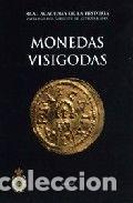 books: MONEDAS VISIGODAS - CANTO GARCIA, ALBERT