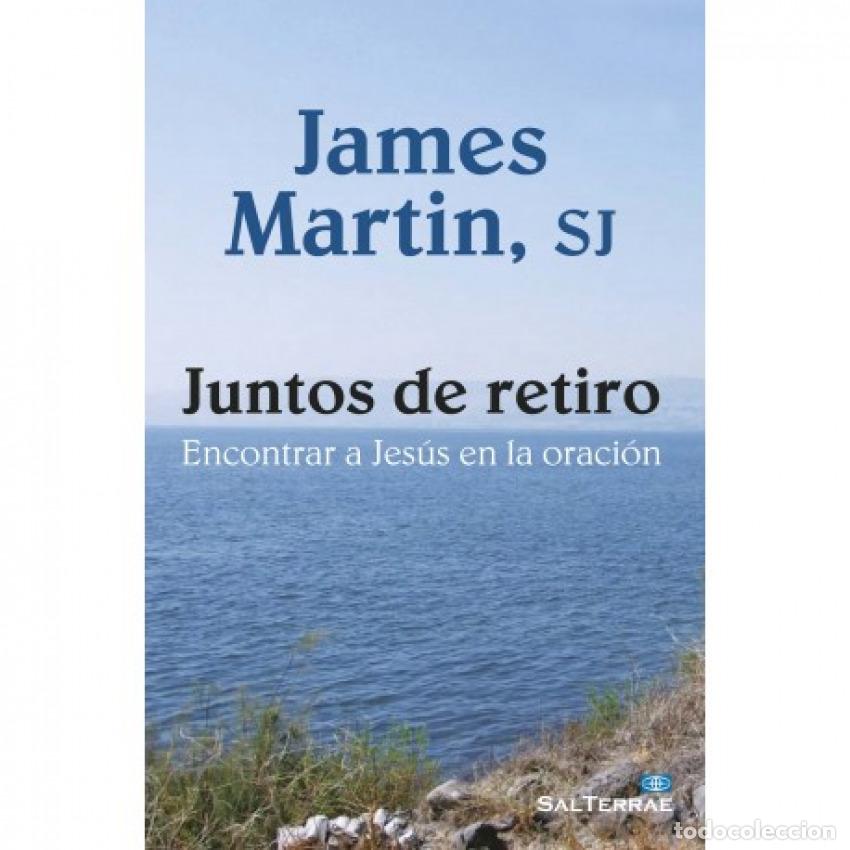 books: JUNTOS DE RETIRO - Martin, SJ, James