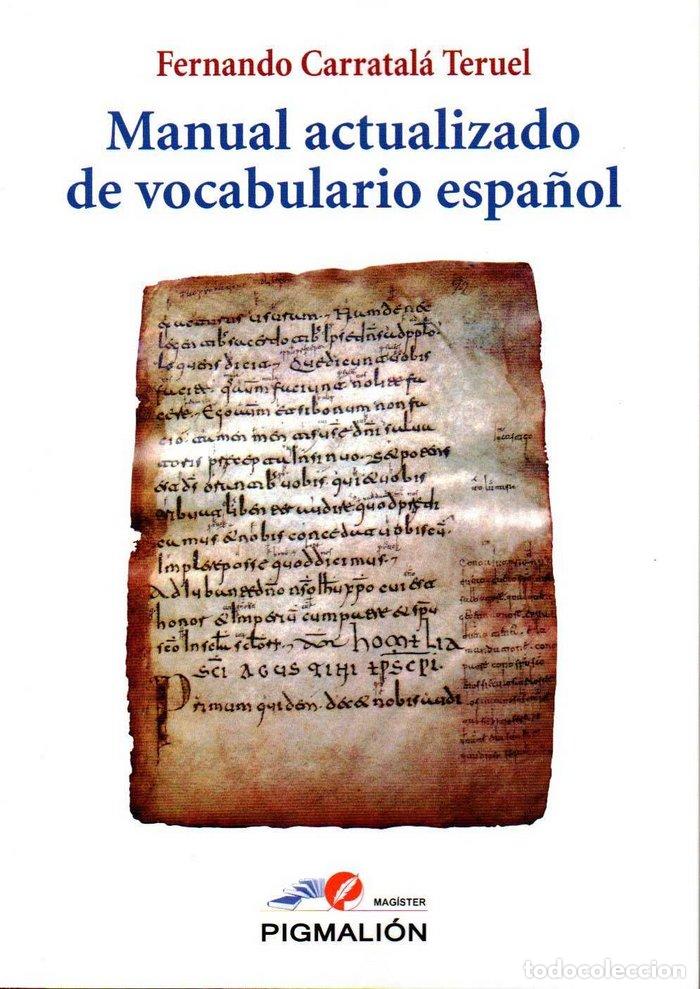 Livres: MANUAL ACTUALIZADO DE VOCABULARIO ESPA&Ntilde;OL - CARRATALA TERUEL, FERNANDO