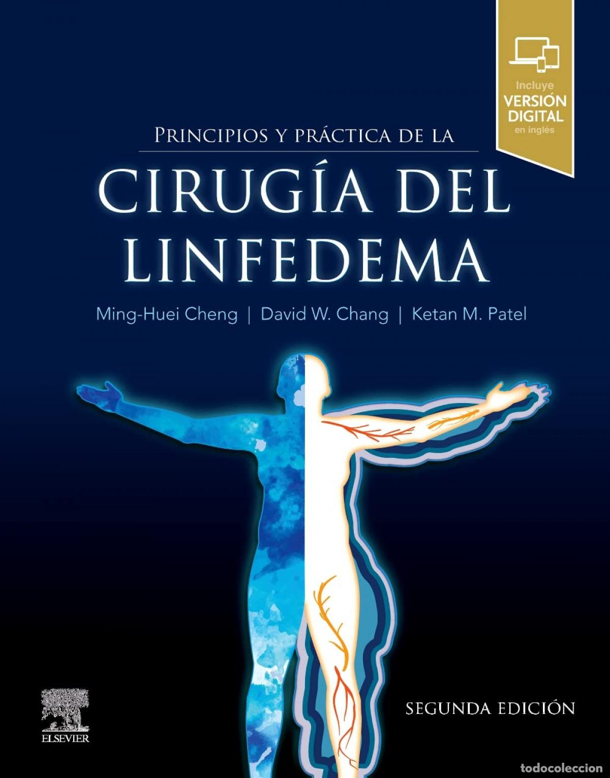 books: PRINCIPIOS Y PR&Aacute;CTICA DE LA CIRUG&Iacute;A DEL LINFEDEMA - Cirugia vascular