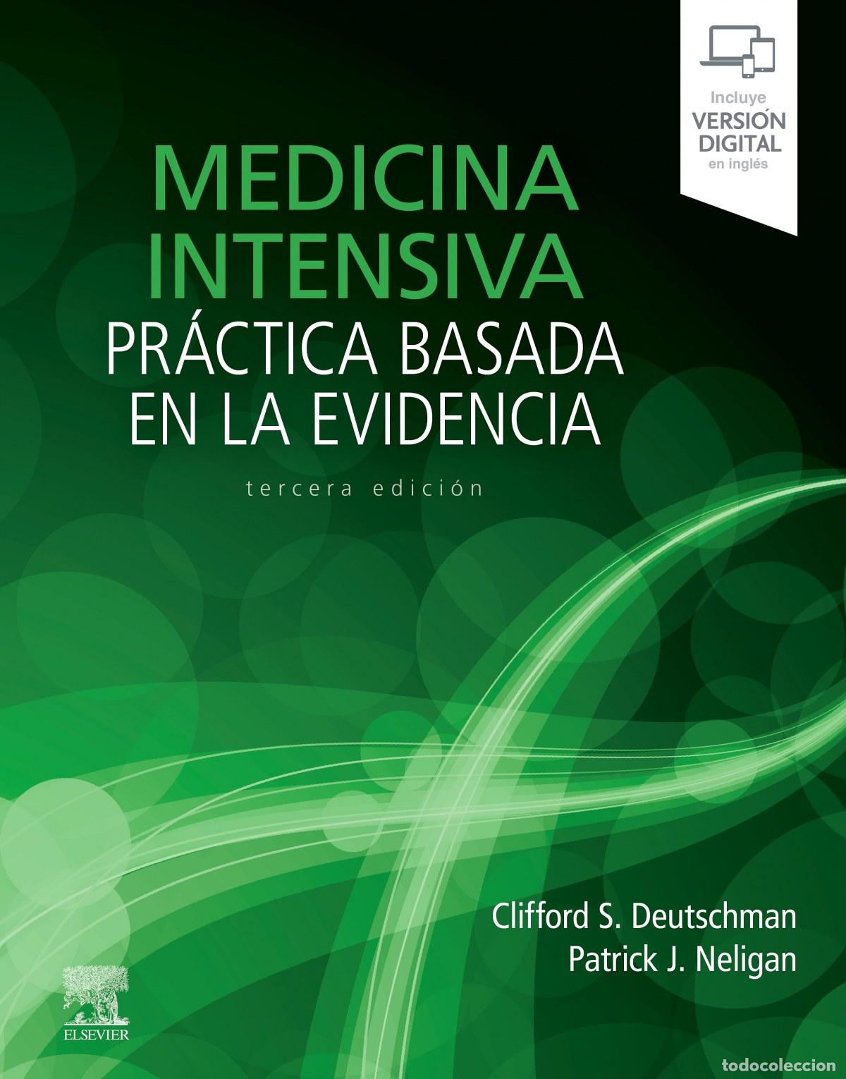 Livres: MEDICINA INTENSIVA. PR&Aacute;CTICA BASADA EN LA EVIDENCIA (3&ordf; ED.) - Deutschman, Clifford S