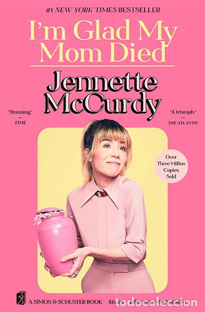 books: I'M GLAD MY MON DIED - Mccurdy, Jennette