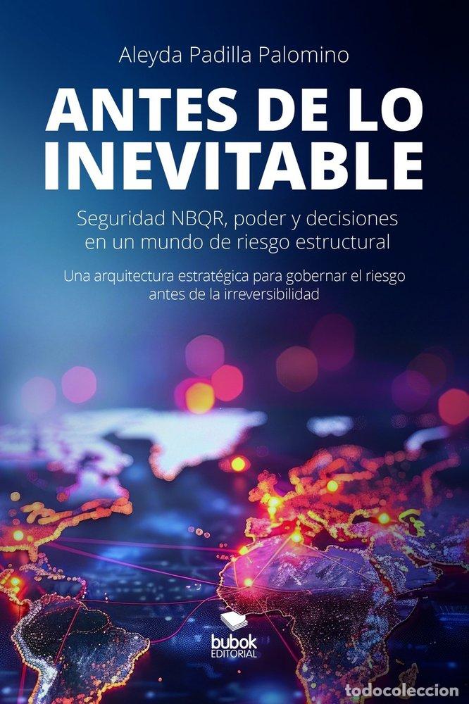 books: ANTES DE LO INEVITABLE - PADILLA PALOMINO, ALEYDA ESTHER