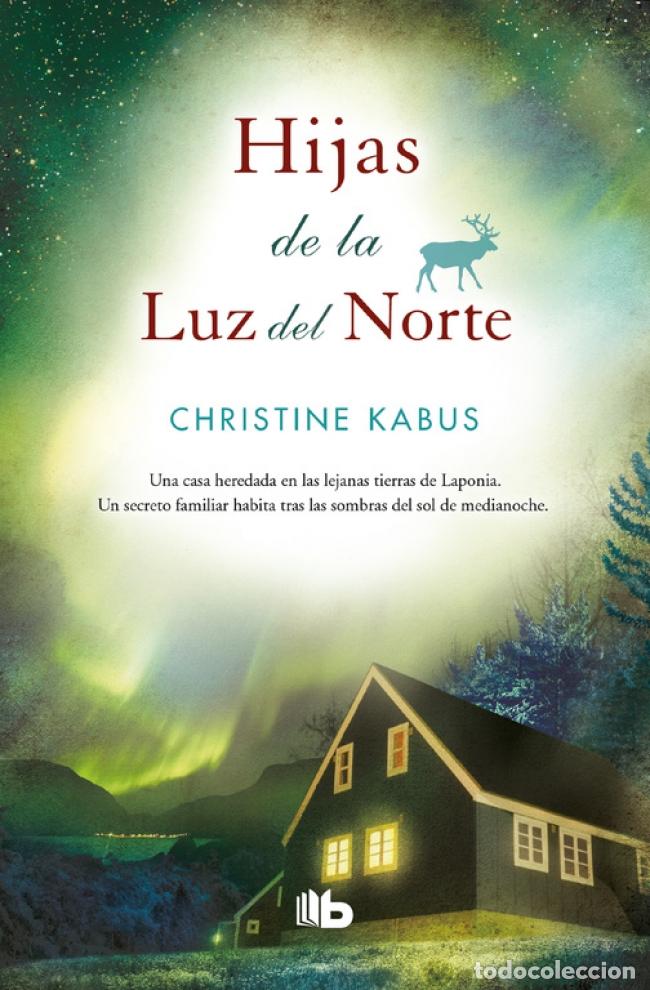 books: HIJAS DE LA LUZ DEL NORTE - Kabus, Christine