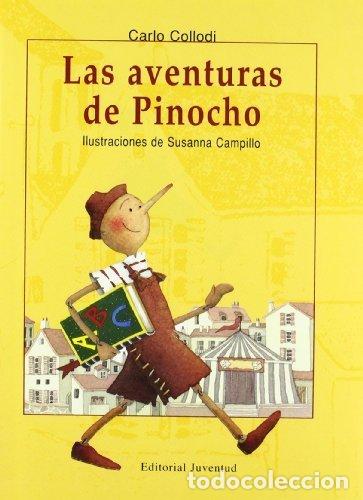 Libros: AVENTURAS DE PINOCHO LAS - COLLODI, CARLO