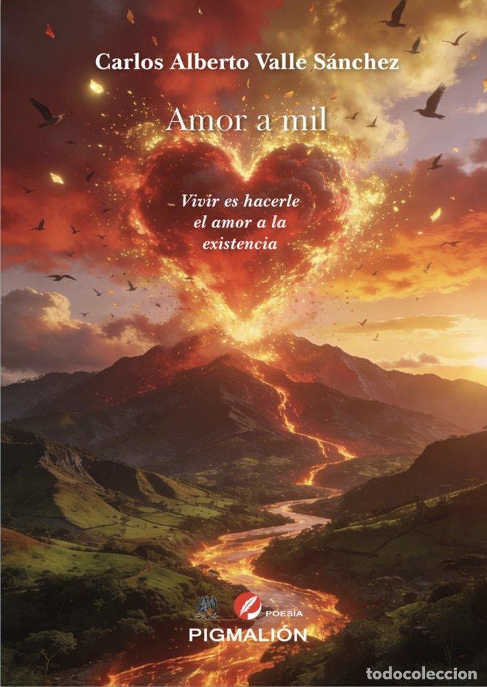Libros: AMOR A MIL - VALLE SANCHEZ, CARLOS ALBERTO