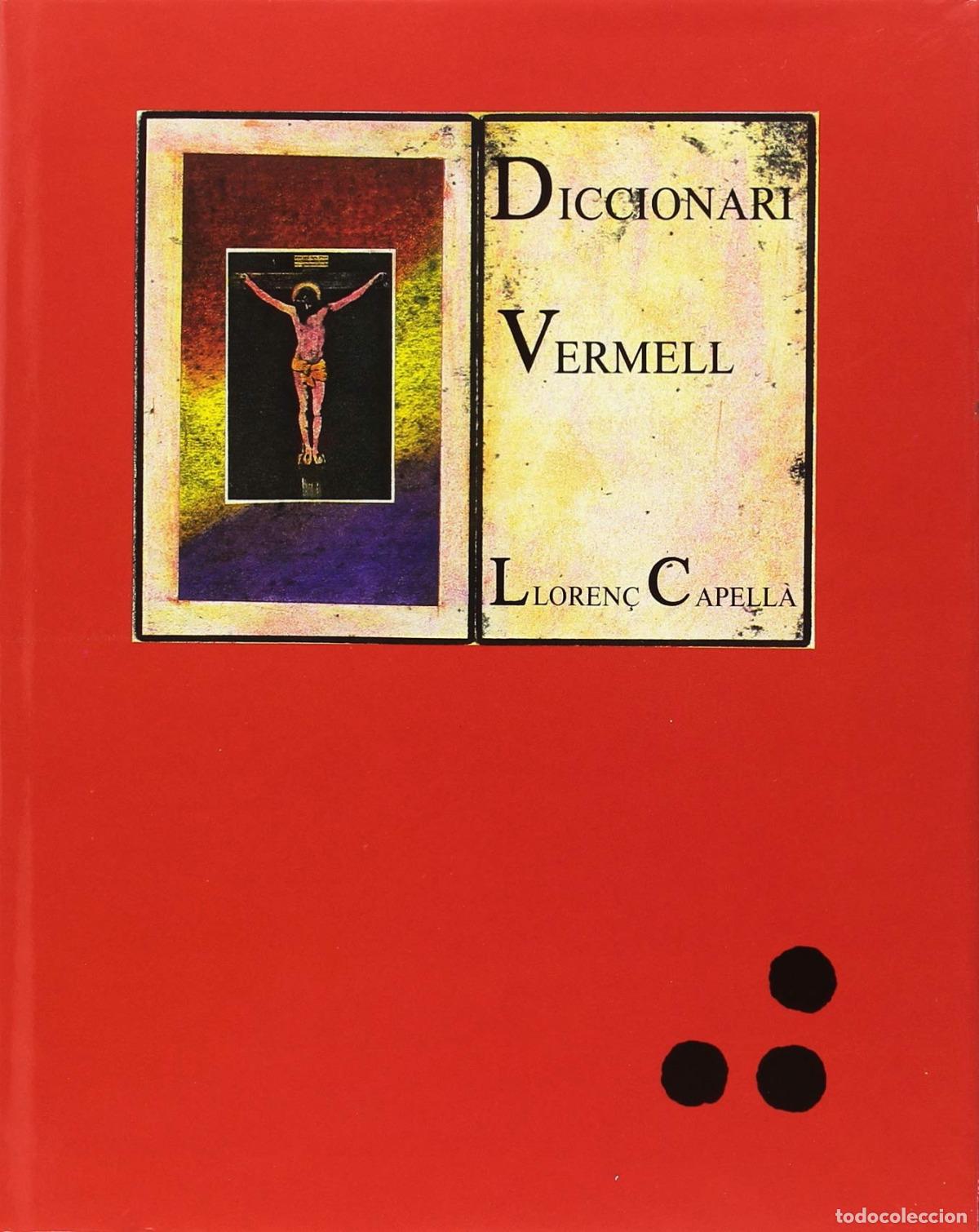 books: DICCIONARI VERMELL - Capella, Lloren&Ccedil;