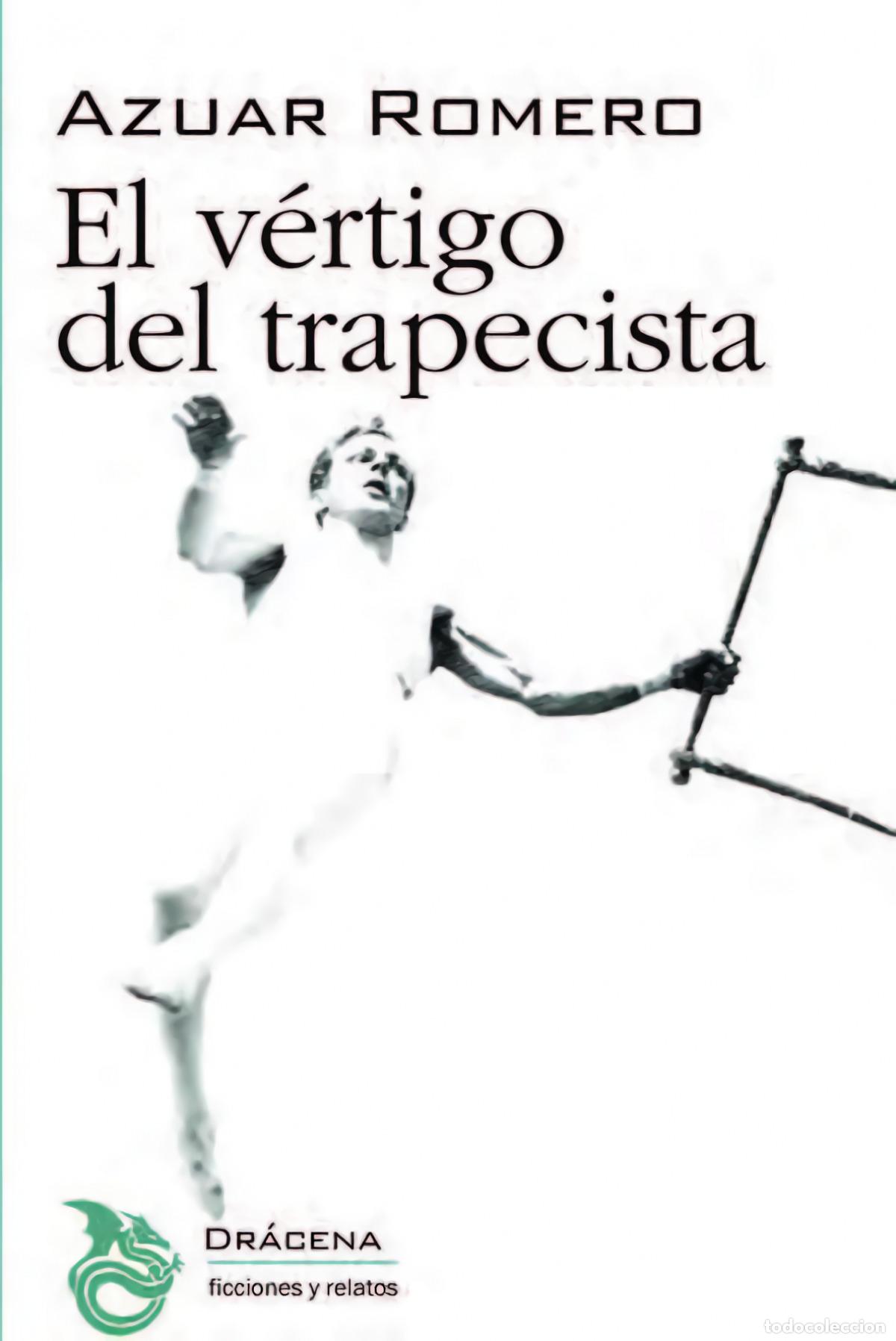 books: EL V&Eacute;RTIGO DEL TRAPECISTA - Azuar Romero, Juan Ram&oacute;n