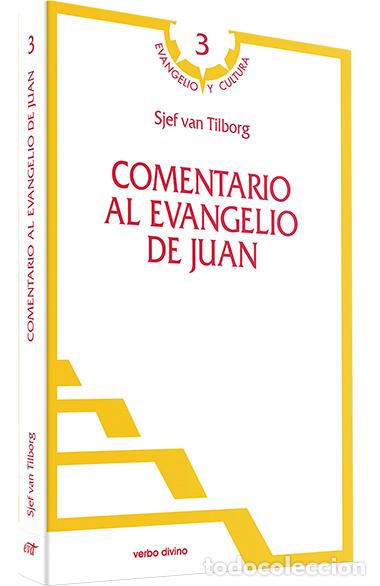 books: COMENTARIO AL EVANGELIO JUAN.(EVANGELIO Y CULTURA) - van Tilborg, Sjef