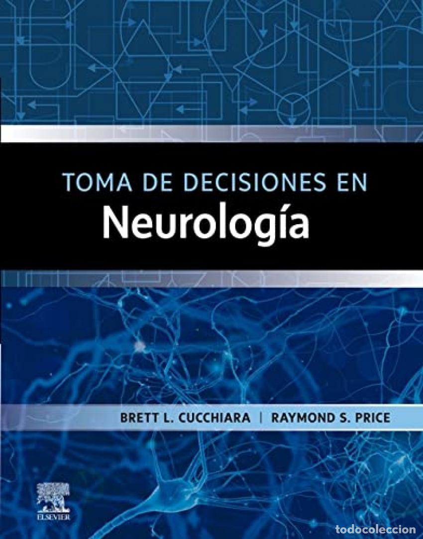 books: TOMA DE DECISIONES EN NEUROLOG&Iacute;A - CUCCHIARA, BRETT L