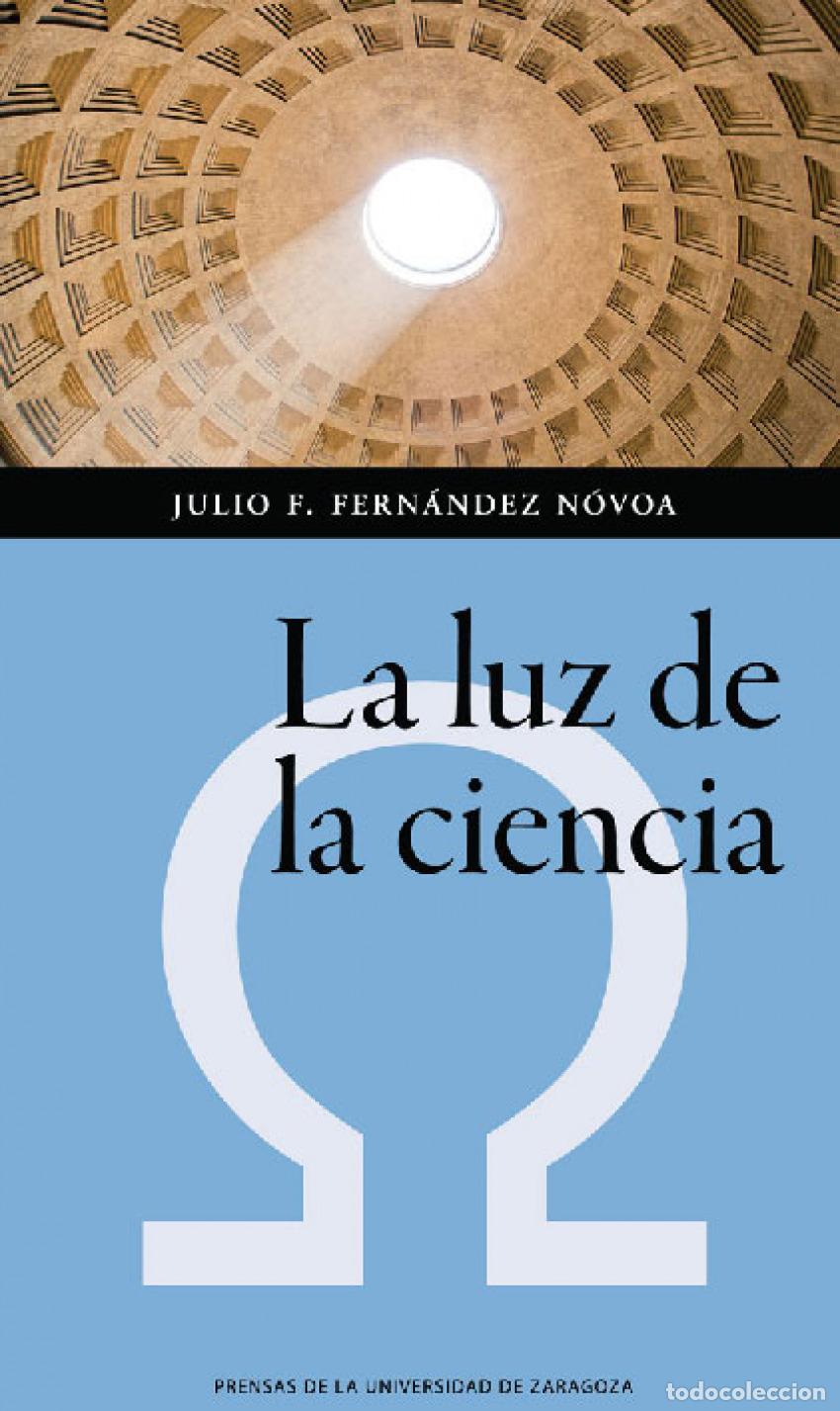 books: LA LUZ DE LA CIENCIA - Novoa Fern&aacute;ndez, Julio