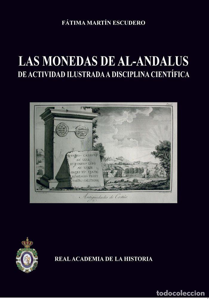 Livres: MONEDAS DE AL-ANDALUS DE ACTIVIDAD ILUSTRADA A DISCIPLINA - MARTIN ESCUDERO, FATIMA