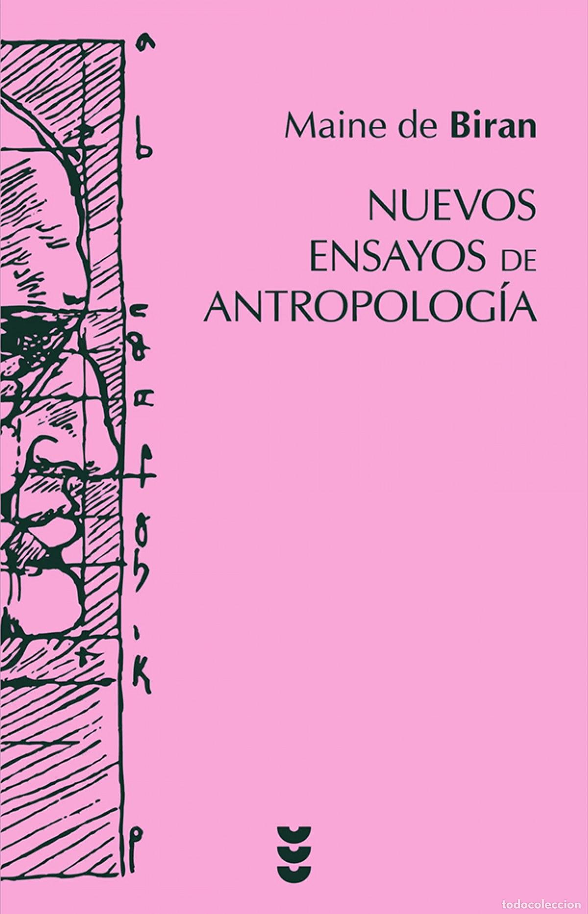 Livros: NUEVOS ENSAYOS DE ANTROPOLOG&Iacute;A - de Biran, Maine