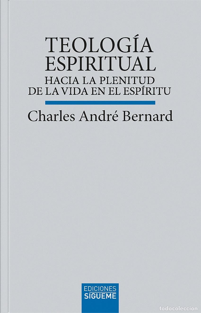 Libros: TEOLOGIA ESPIRITUAL - BERNARD, CHARLES ANDRE - Foto 1
