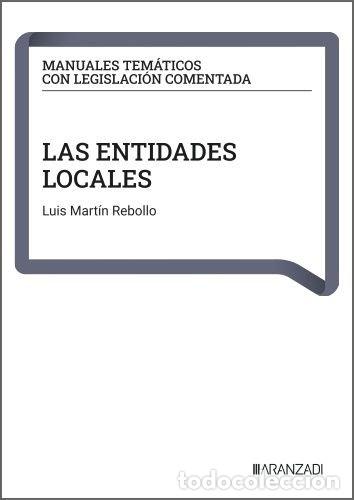 Livros: LAS ENTIDADES LOCALES - Mart&iacute;n Rebollo, Luis