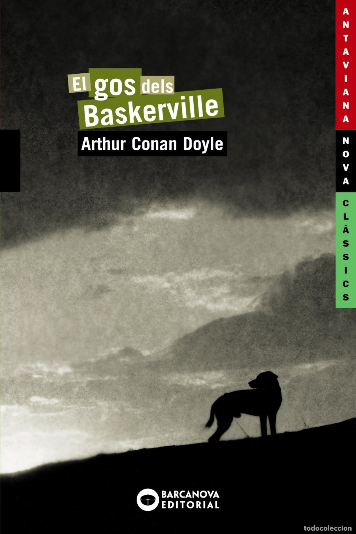 Libros: EL GOS DELS BASKERVILLE - Conan Doyle, Arthur
