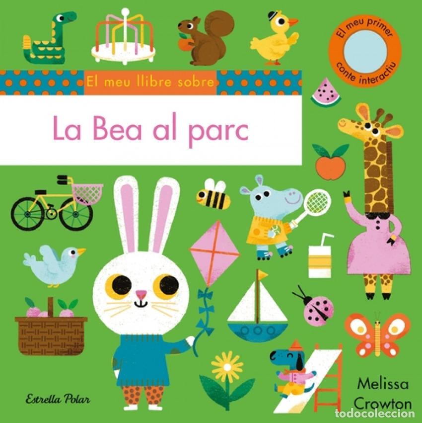 Libros: LA BEA AL PARC - Crowton, Melissa