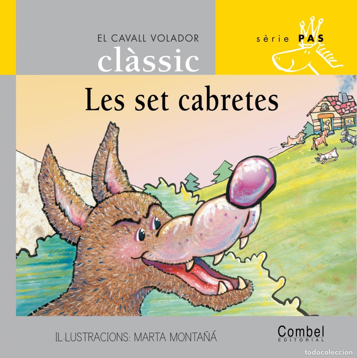 Libros: LES SET CABRETES - Grimm, Wilhelm i Jacob
