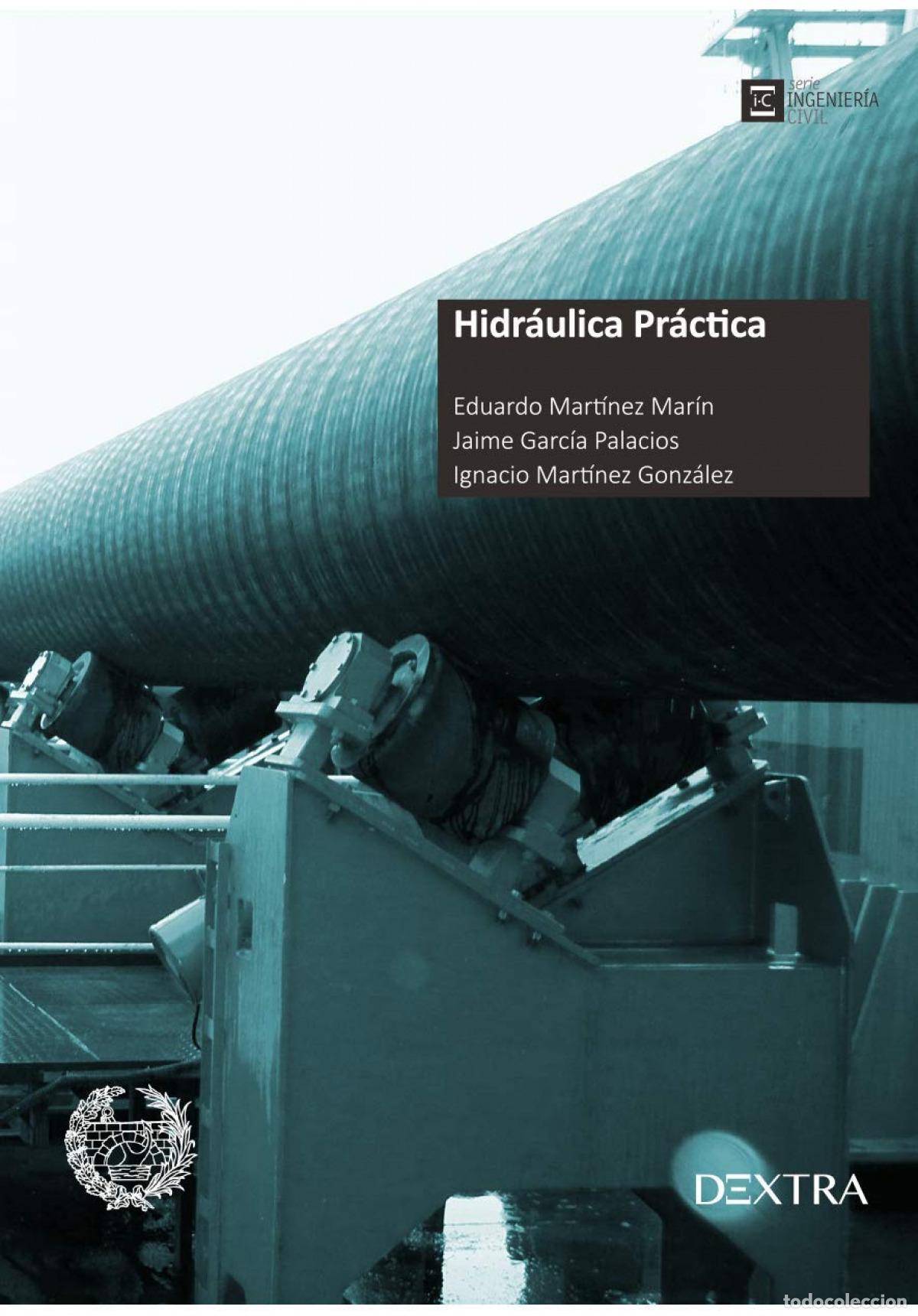 books: HIDR&Aacute;ULICA PR&Aacute;CTICA - MART&Iacute;NEZ MAR&Iacute;N, EDUARDO